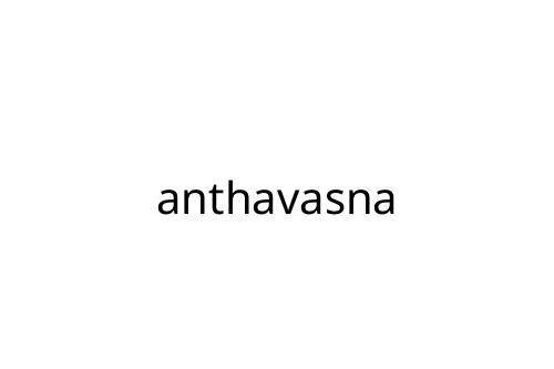 anthavasna