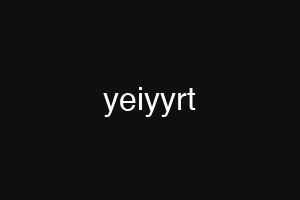 yeiyyrt